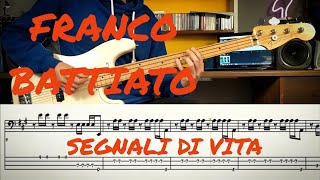 Franco Battiato - Segnali Di Vita/// Bass Line Cover [Play Along Tab]