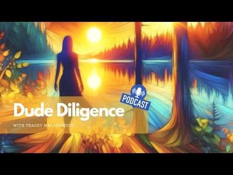 Dude Diligence - Tracey Malanowich