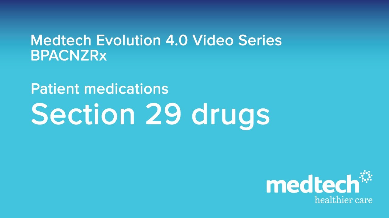 BPACNZRx Section 29 Drugs
