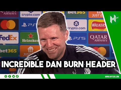 INCREDIBLE Dan Burn header | Eddie Howe | Newcastle 2-0 Athletic Club