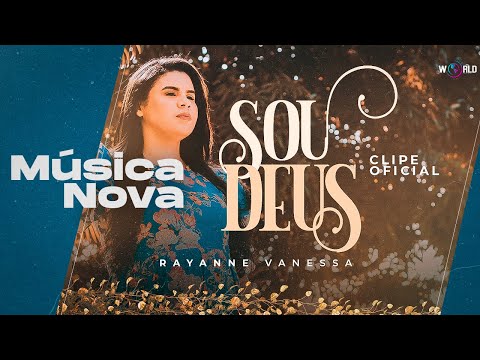 @CantoraRayanneVanessa - Louvor Para Acalmar Seu Coração 😭😭😭 - Sou Deus
