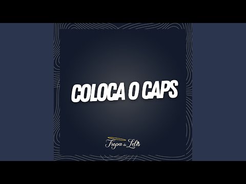 Coloca o Caps