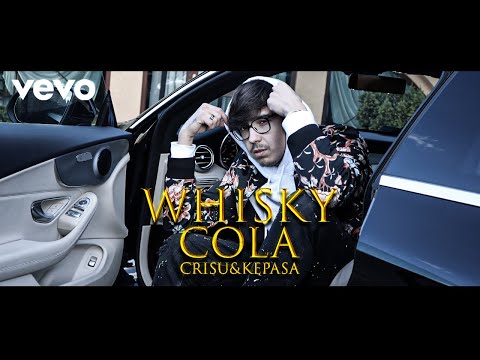 CRISU FEAT.KEPASA - WHISKY & COLA [Official Video]