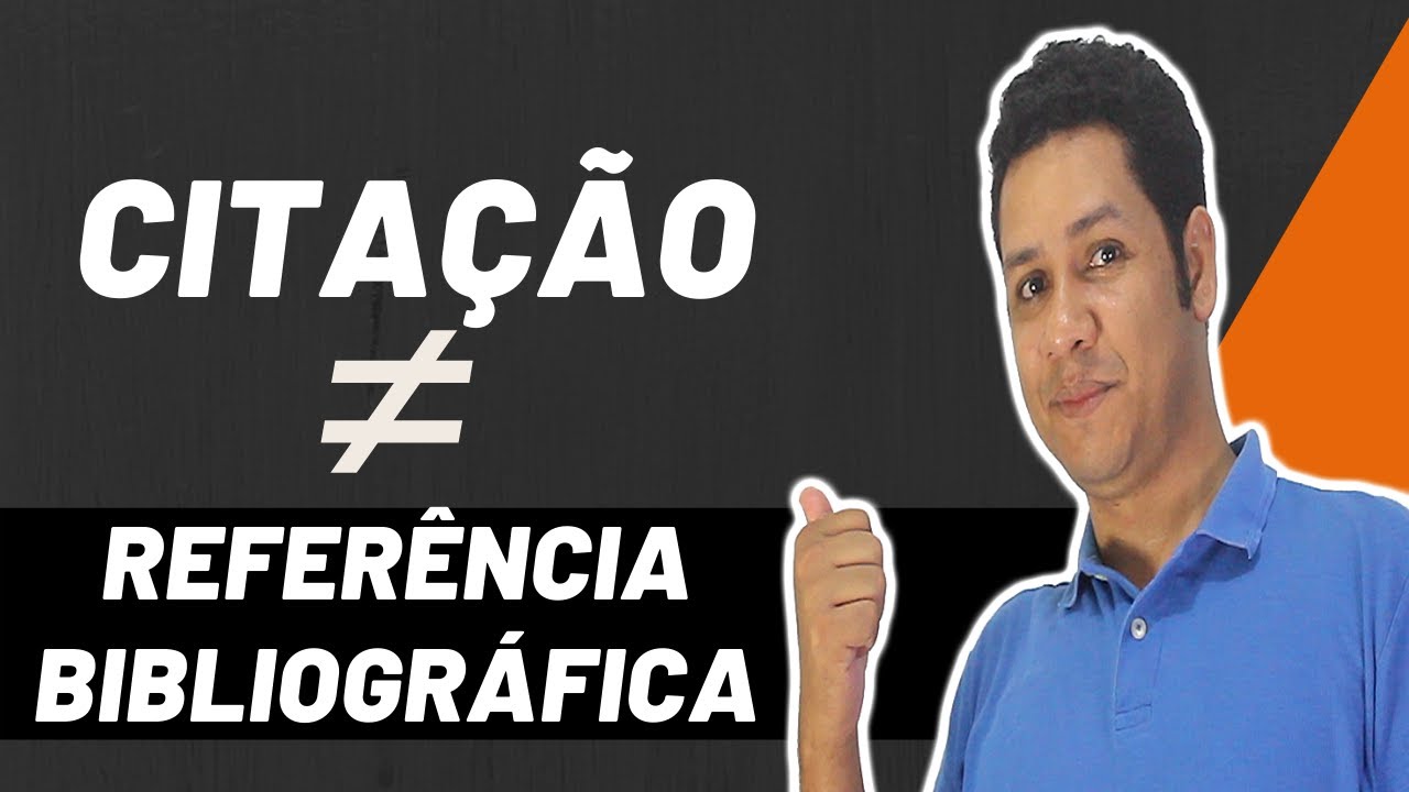 Diferença Entre CITAÇÃO e REFERÊNCIA BIBLIOGRÁFICA