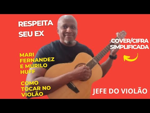 Respeita Seu Ex (part. Murilo Huff) - Mari…