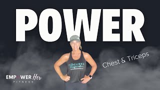 POWER SERIES: Chest & Triceps