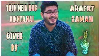 TUJH MEIN RAB DIKHTA HAI || COVER SONG || ORIGINAL-ROOP KUMAR RATHOD || DOP - DEBRUP DEY