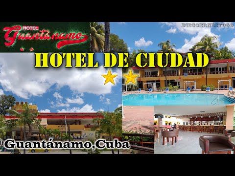 HOTEL GUANTÁNAMO | Hotel de Ciudad | GUANTÁNAMO| CUBA🇨🇺 @diegoernesto_go