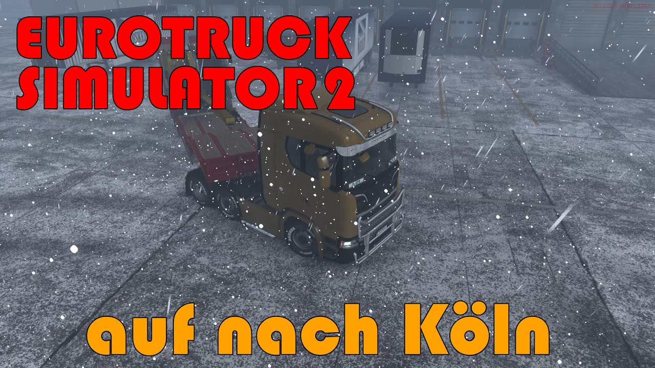 auf nach Köln #eurotrucksimulator2 #ets2 #gameplay Bist Du bereit?