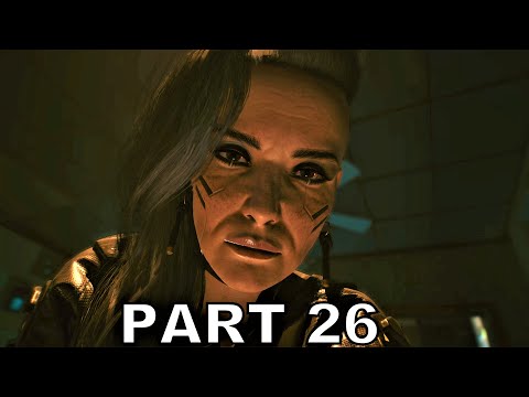 CYBERPUNK 2077 Walkthrough Gameplay Part 26 - Chippin In (PS5)