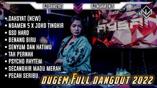 Download lagu DUGEM DAHSYAT - TAK KENAL MAKA NYA TAK SAYANG • FULL DANGDUT 2022 mp3
