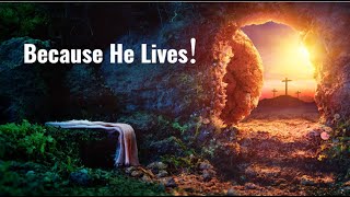 Because he lives I can face tomorrow - Chris Tomlin