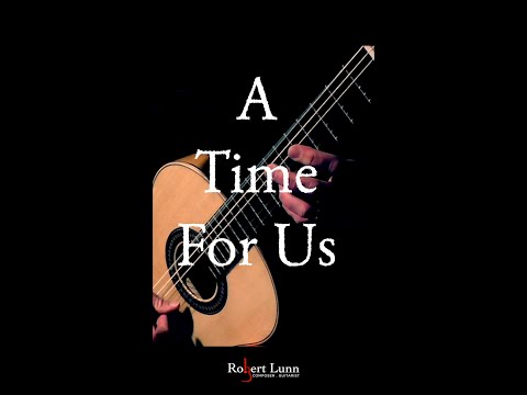 A TIME FOR US (Romeo and Juliet) - Nino Rota - Classical Guitar