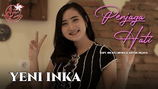 Download lagu Yeni Inka - Penjaga Hati | Dangdut mp3 Download lagu Yeni Inka - Penjaga Hati | Dangdut mp3