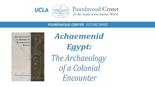 Achaemenid Egypt: The Archaeology of a Colonial Encounter