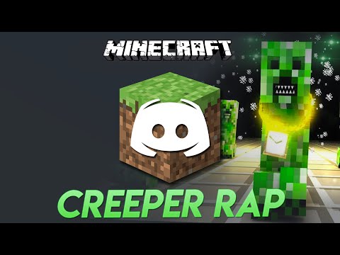 CREEPER RAP (BOOM BOOM BOOM) - Discord Sings