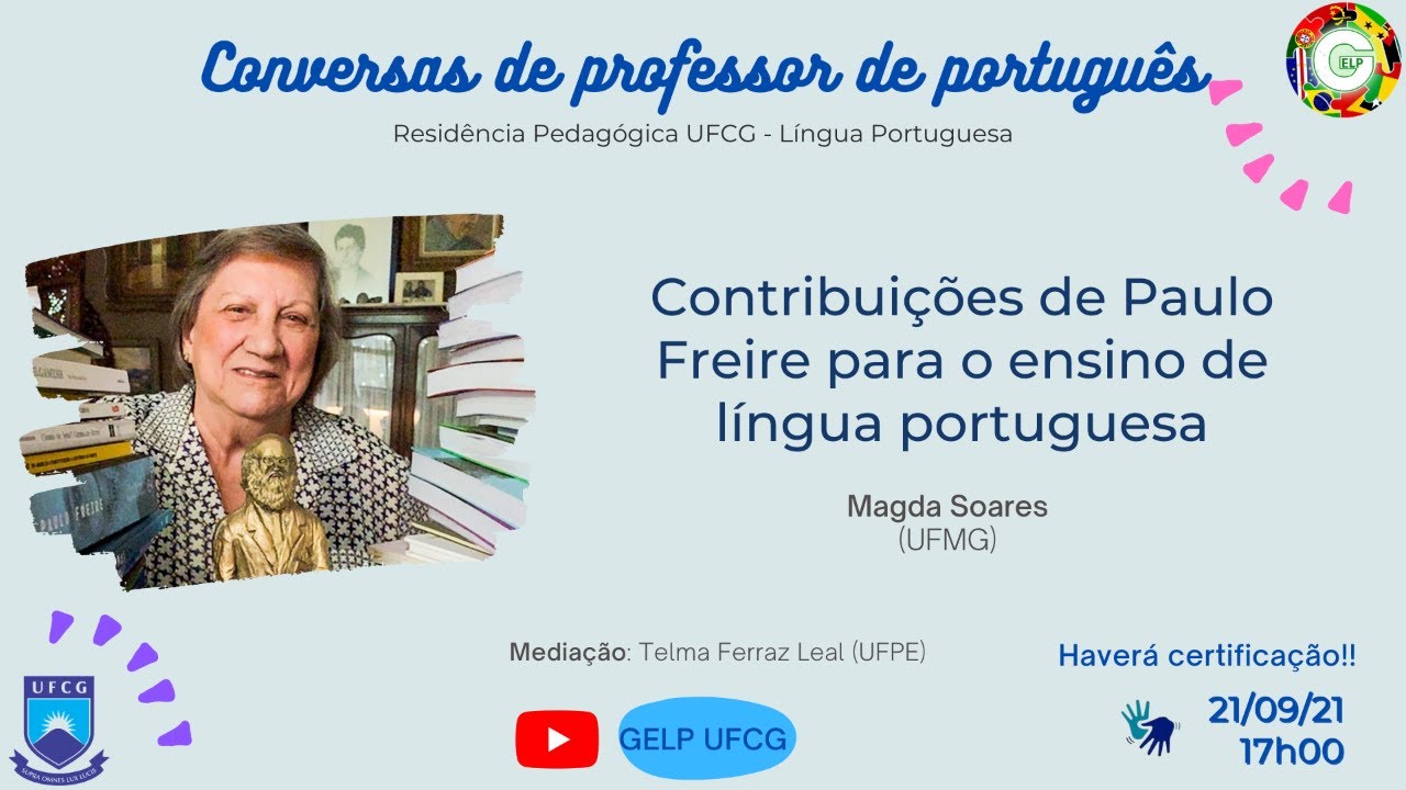 Contribuições de Paulo Freire para o ensino de língua portuguesa - Acessível em Libras