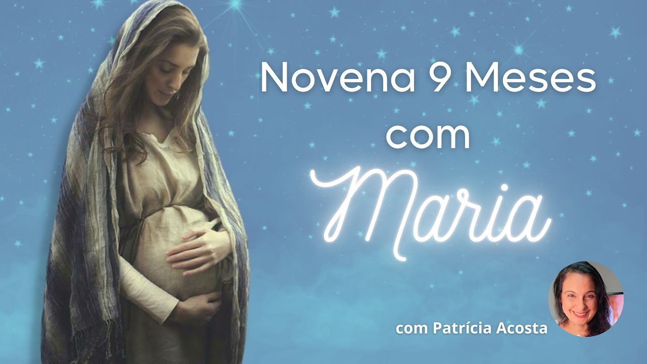 NOVENA 9 MESES COM MARIA  - 02/04            #novena #oração #novemesescommaria #9mesescommaria
