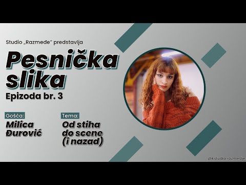 Milica Đurović - Od stiha do scene (i nazad)