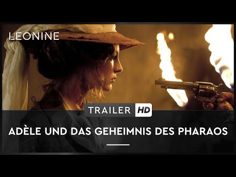 Trailer-Vorschau: Adèle und das Geheimnis des Pharaos