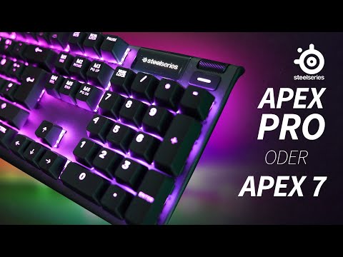 Steelseries Apex Pro oder Apex 7 ? Die schnellste Gaming Tastatur der Welt mit OLED Display