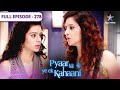 Pyaar Kii Ye Ek Kahaani Tanushree Ki Maut FULL EPISODE 278