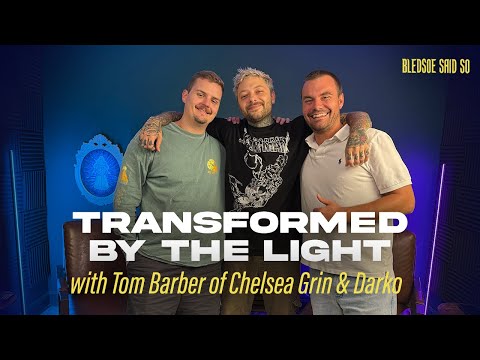 Episode 218: Transformed By The Light w/ Tom Barber of Chelsea Grin & Darko