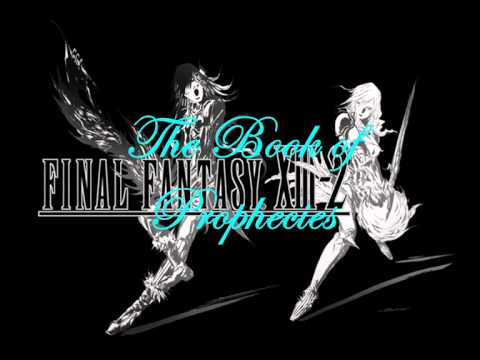 FF XIII-2 The Book of Prophecies (2-15)