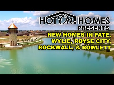 Best New Communities in DFW: Fate, Rockwall, Royse City, & Wylie 2023!
