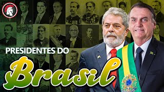 História do Brasil - Todos os Presidentes do Brasil