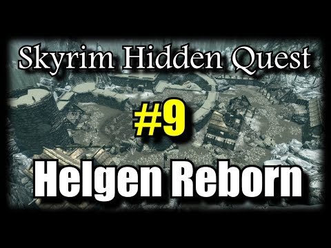Skyrim Hidden Quest: Helgen Reborn - Part 9
