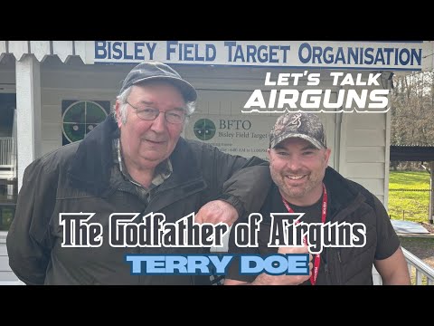 Lets Talk Airguns - Episode 2 - Terry Doe - The Godfather of Airguns