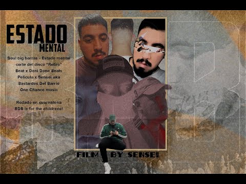 SOUL BIG BARRAS - Estado Mental (Shot by Sensei)