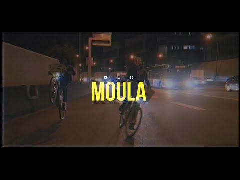 GLK - Moula (Clip Officiel)