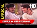 Rampur Ka Wasi Hoon Main With Lyrics रामपुर का लक्ष्मण किशोर