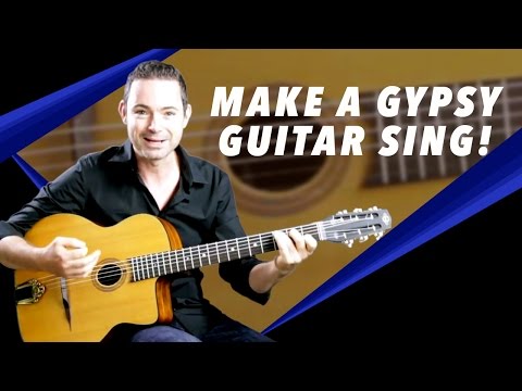 How To Make a Gypsy Guitar Sing! - Gypsy Jazz Guitar Secrets