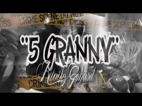 Kwaikz GoHard - "5 Granny"