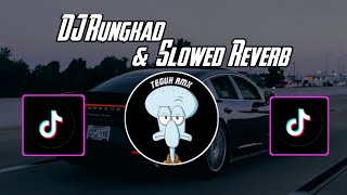 Download lagu DJ RUNGKAD SLOWED  REVERB VIRAL TIK TOK YANG KALIAN CARI CARI‼️ mp3