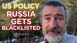Peter Zeihan || US Policy: Russia Gets Blacklisted
