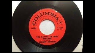 The Battle Of New Orleans , Johnny Horton , 1959 Vinyl 45RPM
