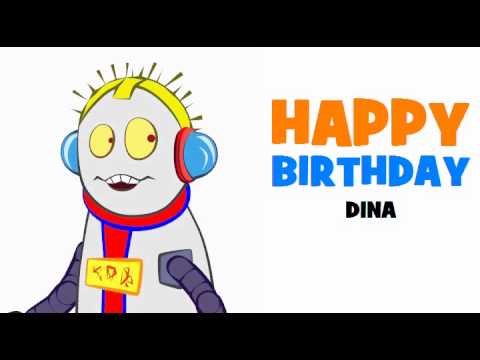 HAPPY BIRTHDAY DINA!
