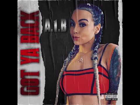 A1B - Got Ya Back