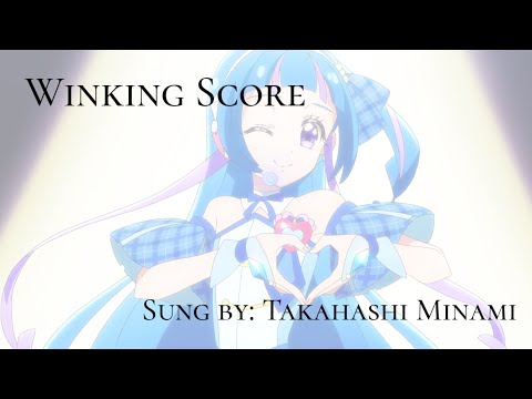 Kimi to Idol Precure♪ Mabataki no Gosenfu ~Precure! Wink Crescendo!~ Minami Takahashi