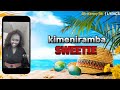 VICKY DE BRILLIANCE~ KIMENIRAMBA SWEETIE