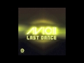 Avicii Last Dance Remix 2012 R I P 1989