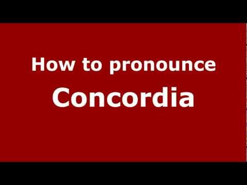 How to pronounce Concordia