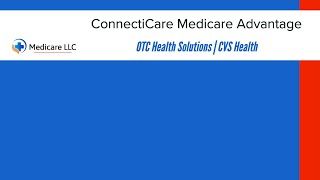 ConnectiCare Medicare Advantage | OTCHS | CVS | Login | Catalog