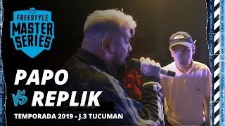 REPLIK VS PAPO - FMS TUCUMÃN JORNADA JORNADA 3 TEMPORADA 2019