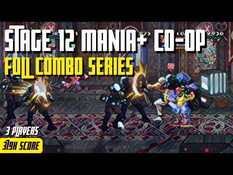 Streets of Rage 4 Mania+ Stage 12 Full Combo CO-OP Skate 3 Shiva 4 379K Score