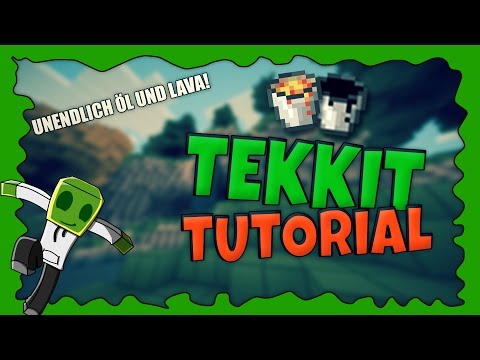 UNENDLICH OIL/ÖL & LAVA - TEKKIT LITE TUTORIAL ◆ Minecraft | WolreChris